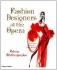 BUY Fashion Designers at the Opera FROM AMAZON