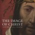 BUY The Image of Christ FROM AMAZON