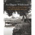 BUY An Elegant WIlderness FROM AMAZON