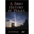 BUY A Brief History of Wales FROM AMAZON