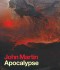 BUY John Martin Apocalypse by Martin Myrone FROM AMAZON