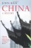 China: A History by John Keay