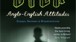 Cover of Anglo-English Attitudes: Essays, Reviews, Misadventures  by Geoff Dyer