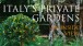 Cover of Italy’s Private Gardens by Helena Attlee, with photographs by Alex Ramsay