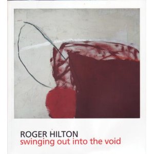 Cover of Roger Hilton: Swinging out into the Void