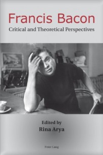 The cover of Francis Bacon: Critical & Theoretical Perspectives edited by Rina Arya