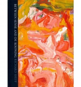 Cover illustration of Between Sense and de Kooning, by Richard Shiff