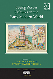 Cover of Seeing Across Cultures in the Early Modern World