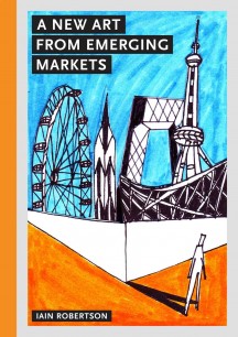 Cover of A New Art from Emerging Markets