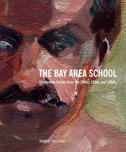 Cover of The Bay Area School by Thomas Williams