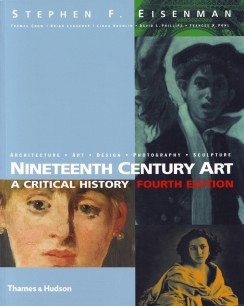 Cover of Nineteenth Century Art. A Critical History, 4th edn by Stephen F. Eisenman et al.