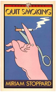 Brian Grimwood, Quit Smoking Miriam Stoppard, (book jacket),1970s