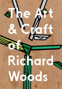 Cover of The Art & Craft of RIchard Woods (Lund Humphries)