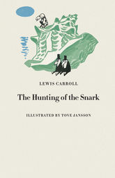 Cover of Hunting of the Snark, illustrated by Tove Jansson