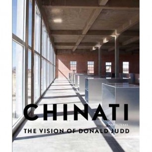 Cover of Chinati: The Vision Of Donald Judd by Marianne Stockebrand