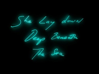 Tracey Emin, She Lay down Deep Beneath The Sea (2012), Neon © the artist,  courtesy White Cube,  photo Ben Westoby