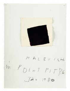 Cy Twombly Malevich in Pointe-a-Pitre, 1980 Tempera, pencil, and staples on handmade rag paper