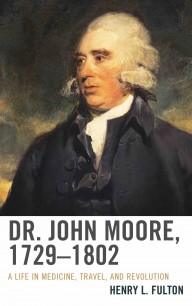 Cover illustration of Dr John Moore, 1729–1802