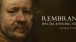 Spend a special evening with Rembrandt