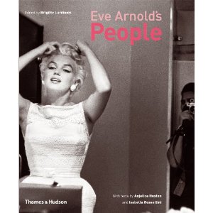 Cover of Eve Arnold's People by Brigitte Lardinois and Anjelica Huston, showing shot of Marilyn Monroe by Eve Arnold